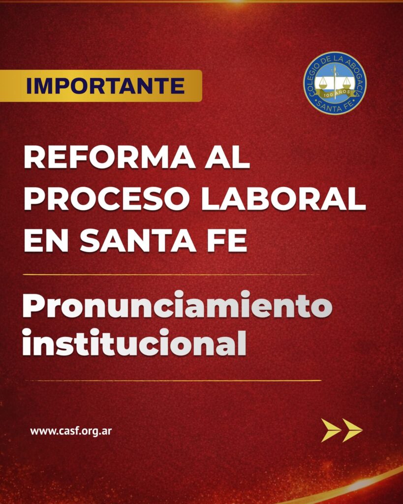 1000423339-819x1024 Intento de reforma al proceso laboral: Contundente rechazo del Colegio de la ciudad de Santa Fe.
